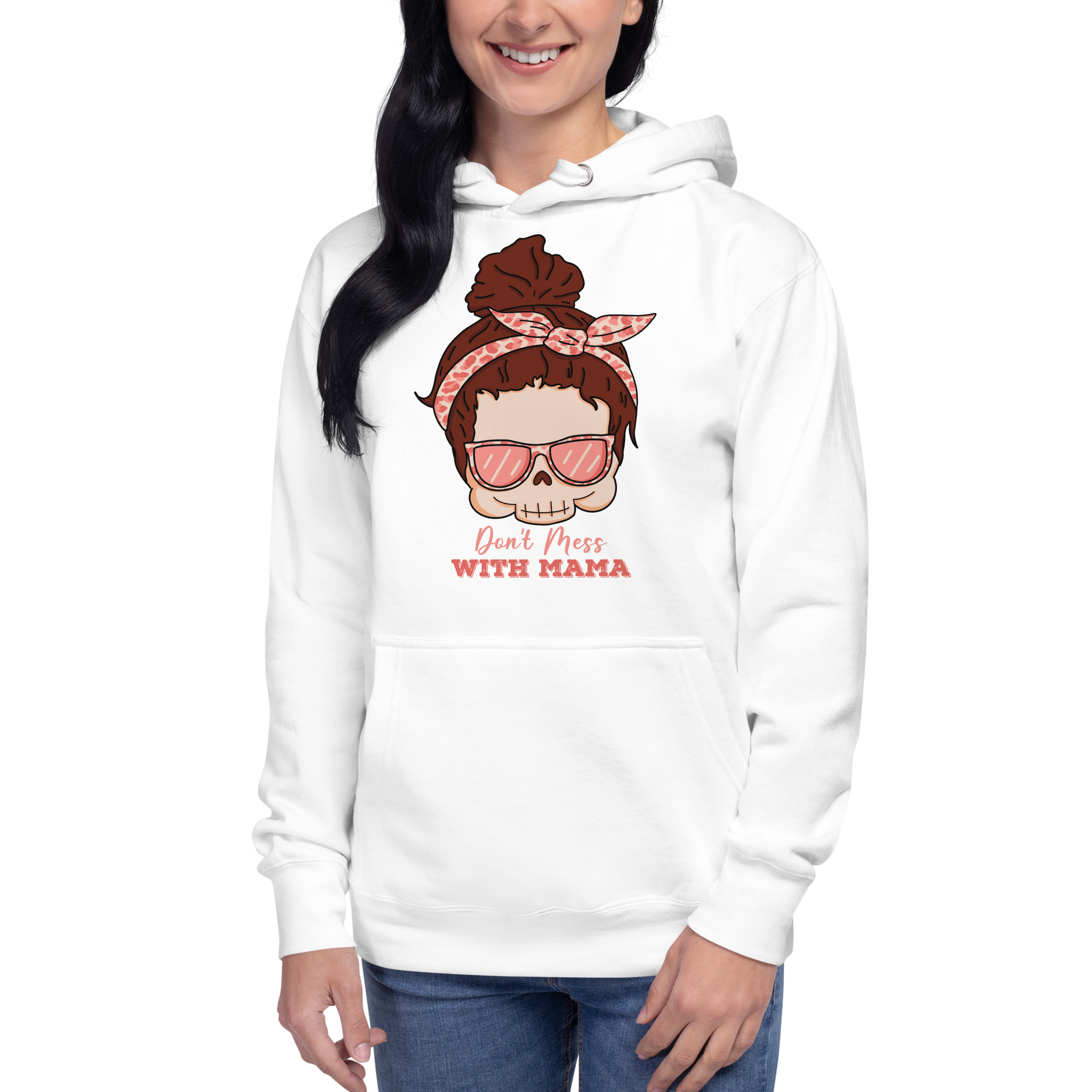 Don't Mess With Mama Unisex Hoodie