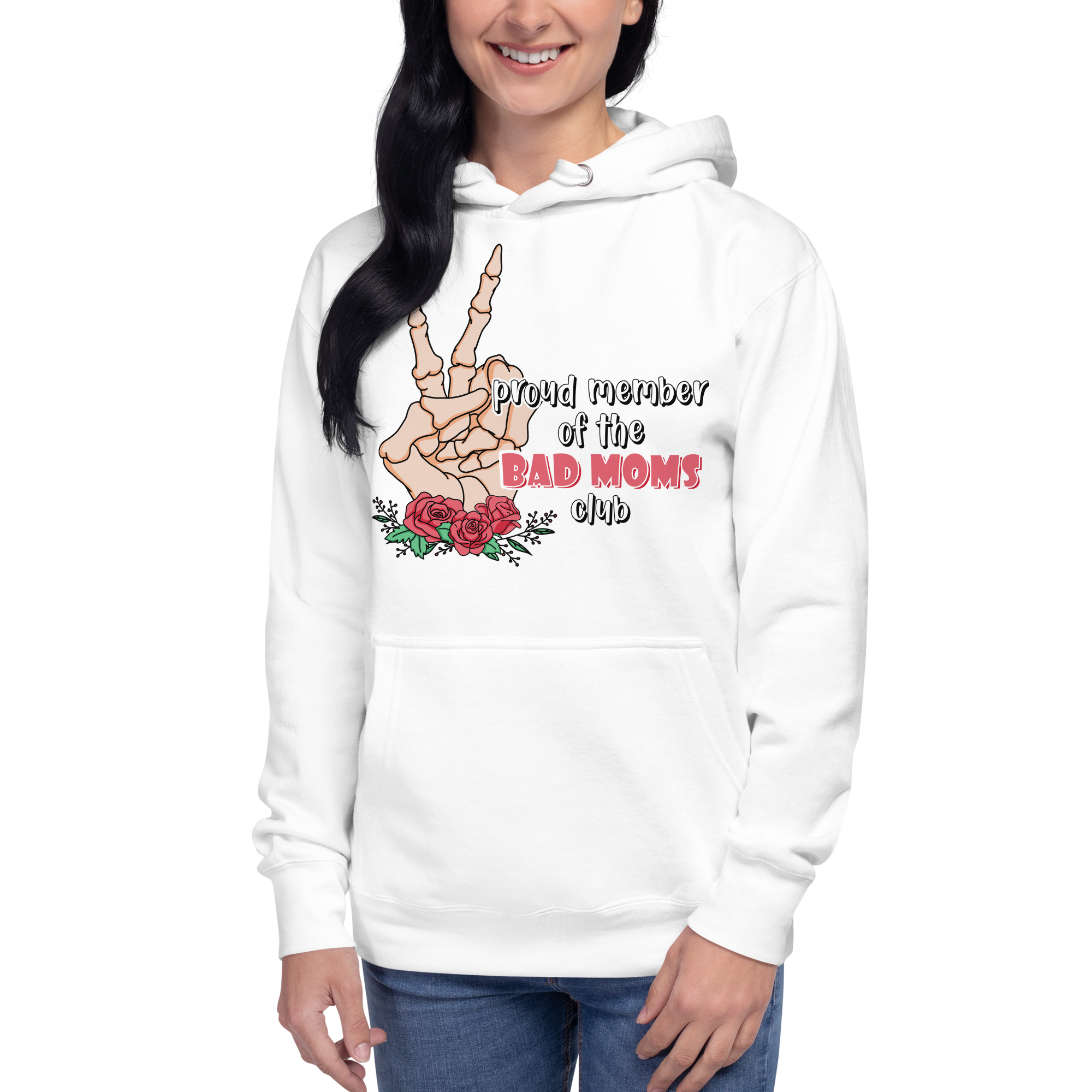 Proud Member Of The Bad Moms Club Unisex Hoodie