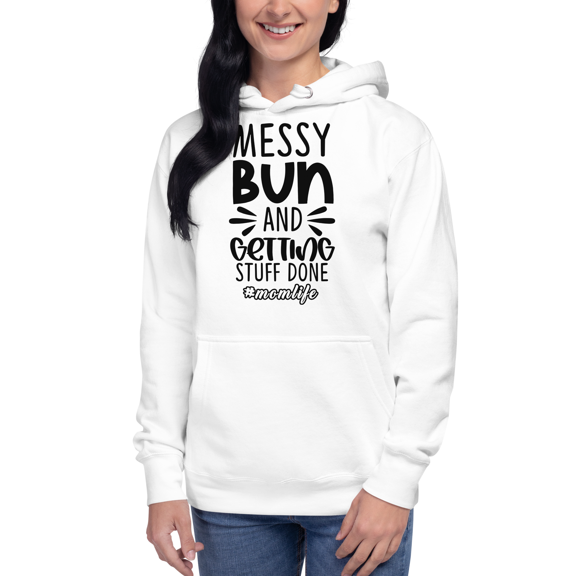 Messy Bun And Getting Stuff Done Unisex Hoodie