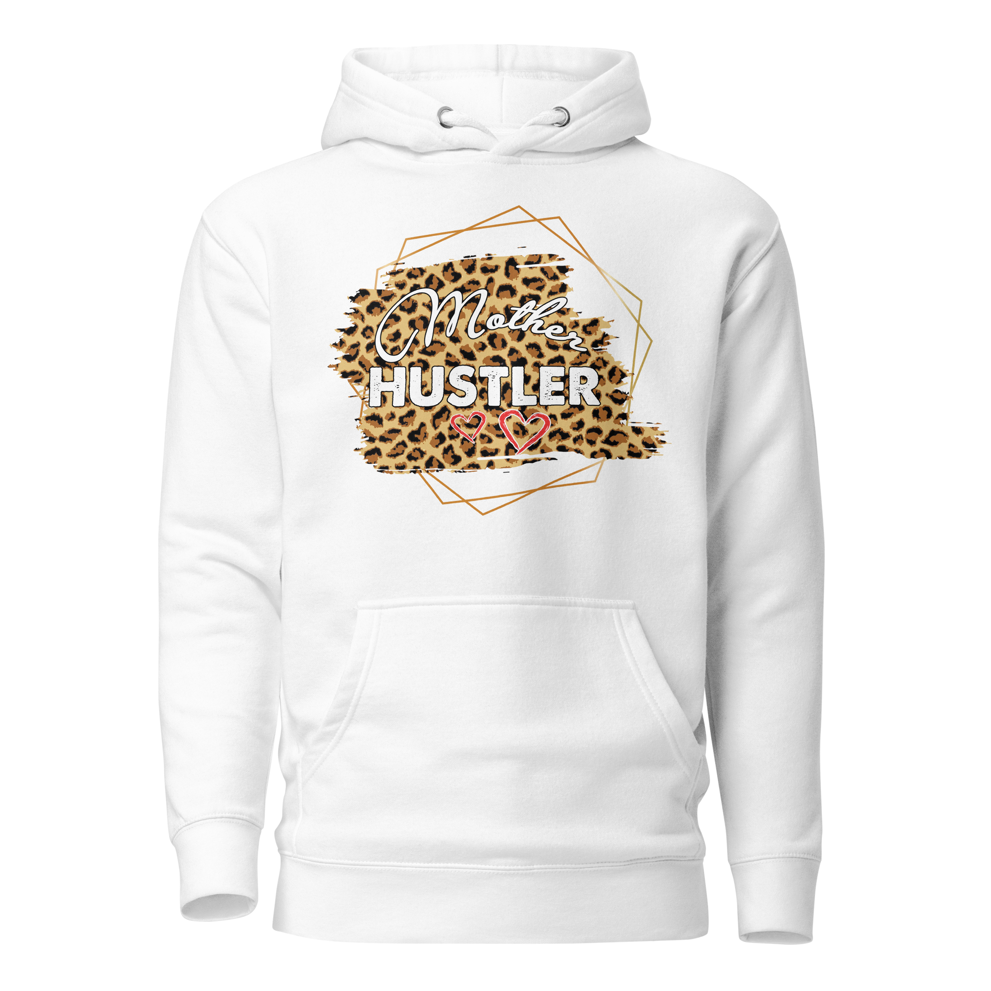 Mother Hustler  Unisex Hoodie