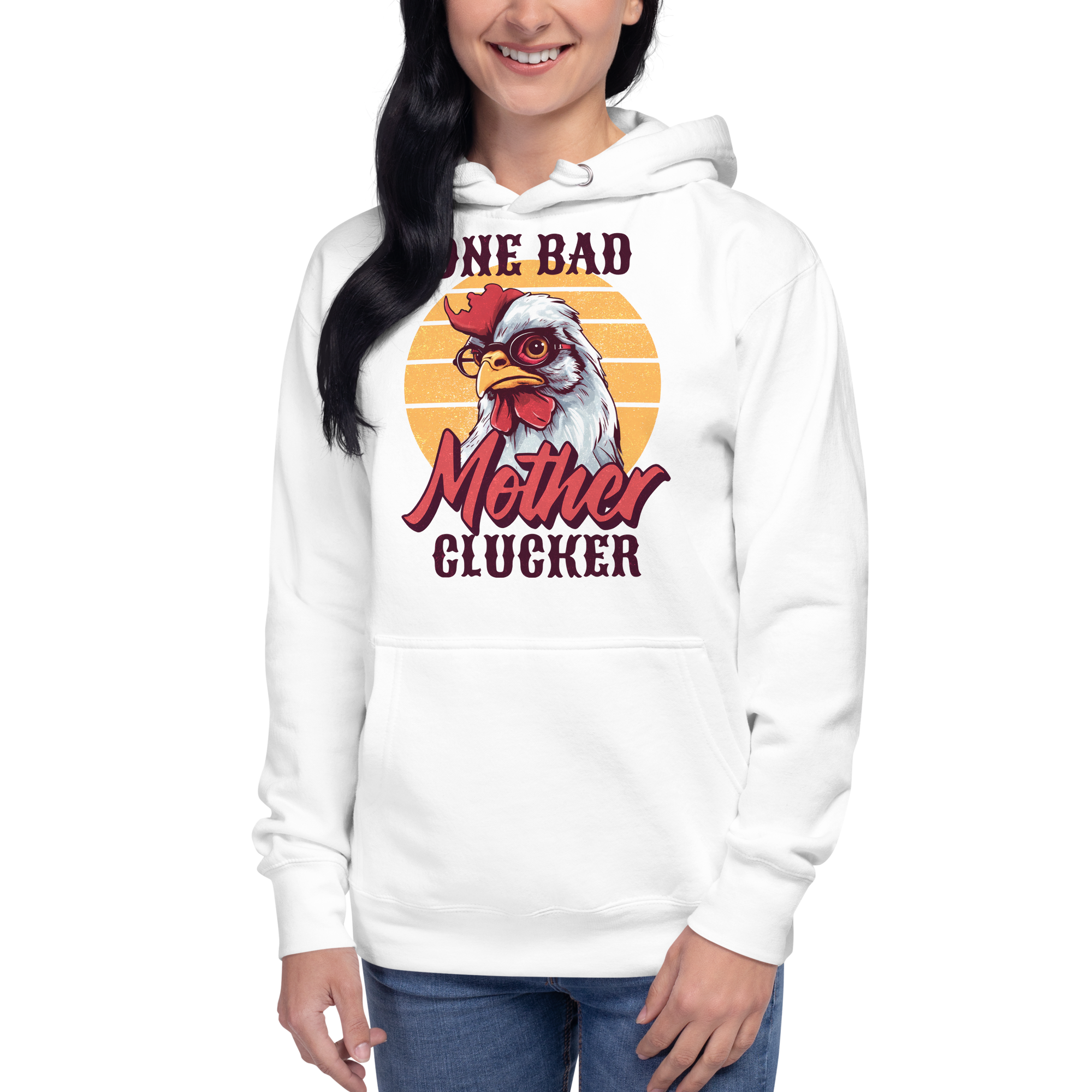 One Bad Mother Clucker Unisex Hoodie