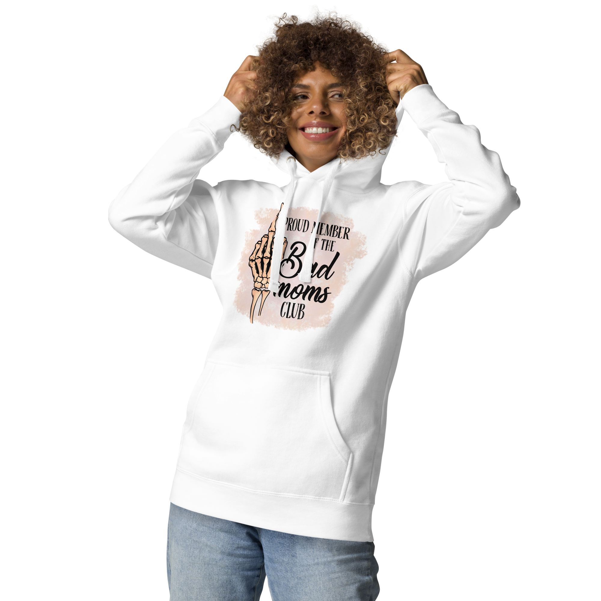 Proud Member Of The Bad Moms Club Unisex Hoodie