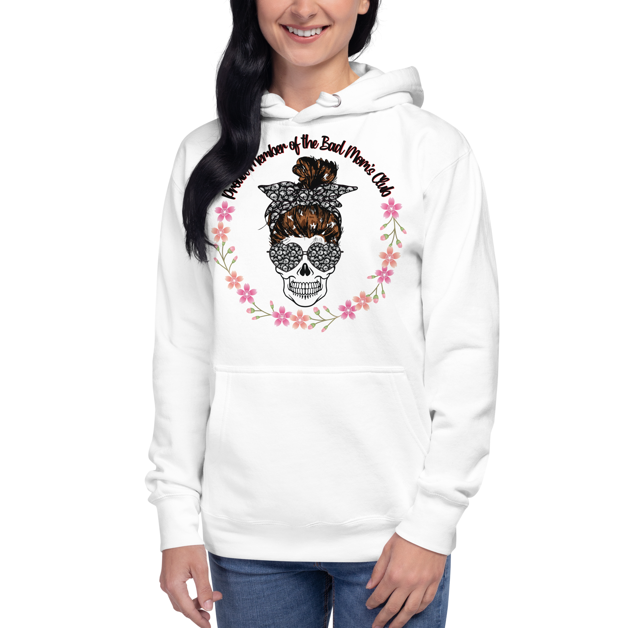 Proud Member Of The Bad Moms Club Unisex Hoodie