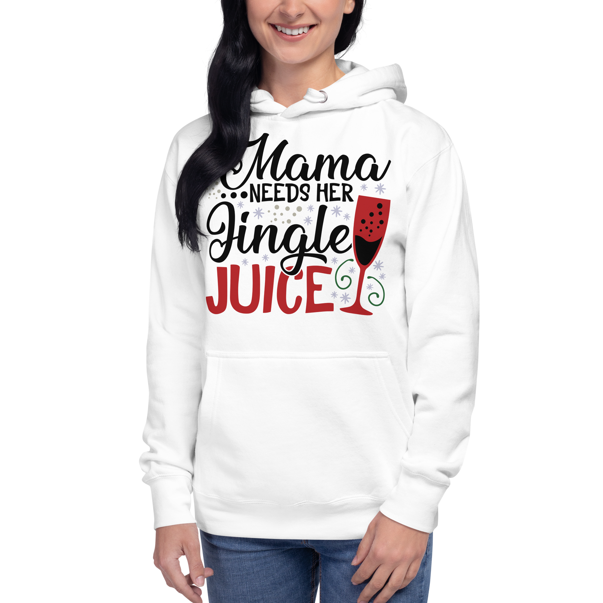 Mama Needs Her Jingle Juice Unisex Hoodie