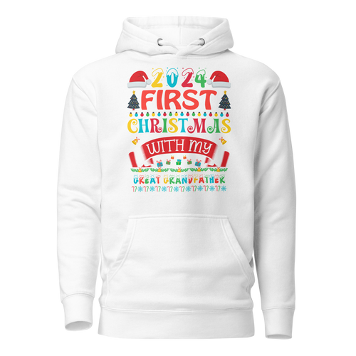 2024 My First Christmas With My Great Grandfather Unisex Hoodie