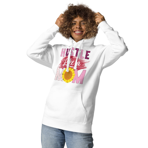 Hustle Like A Mom Unisex Hoodie