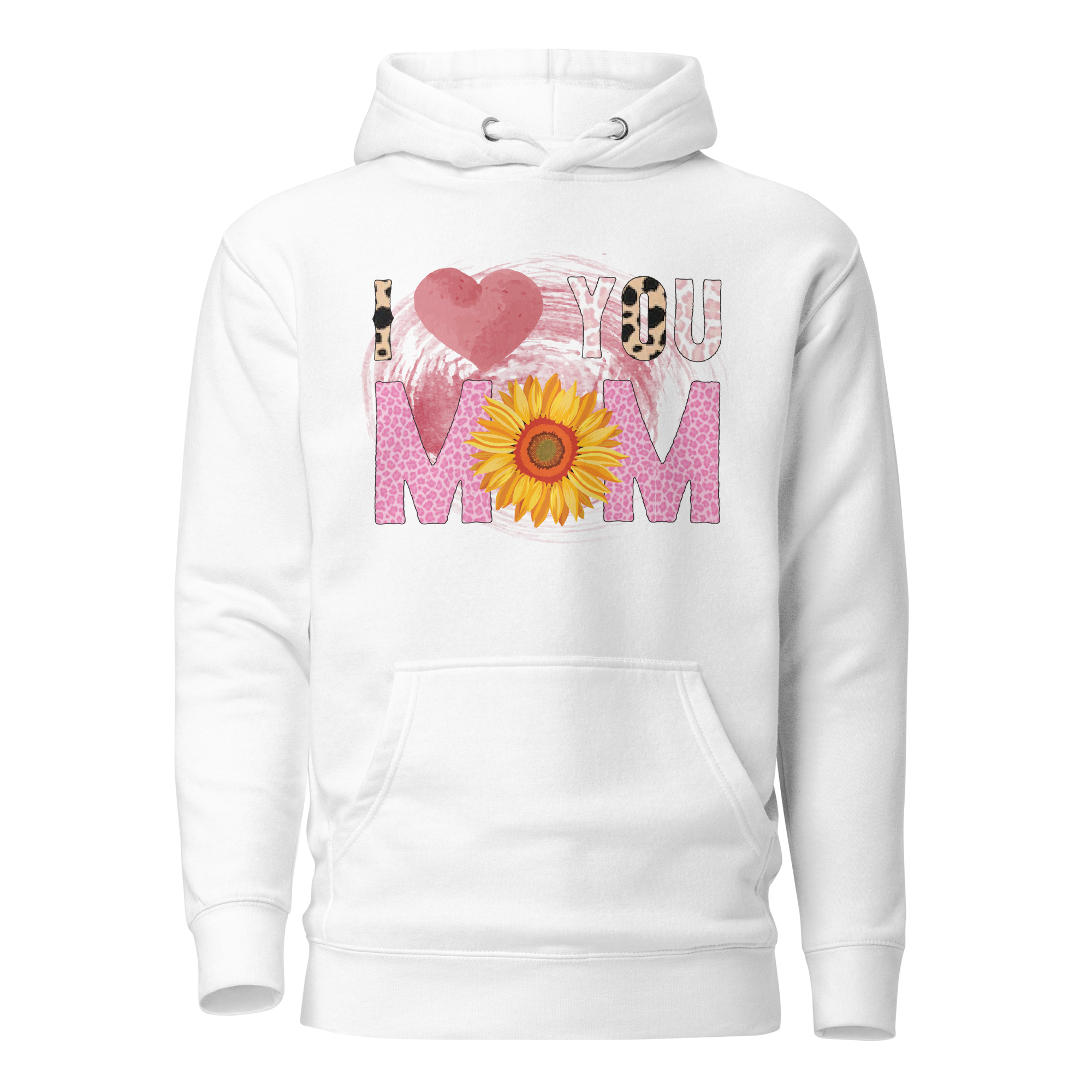 I love You Mom Unisex Hoodie