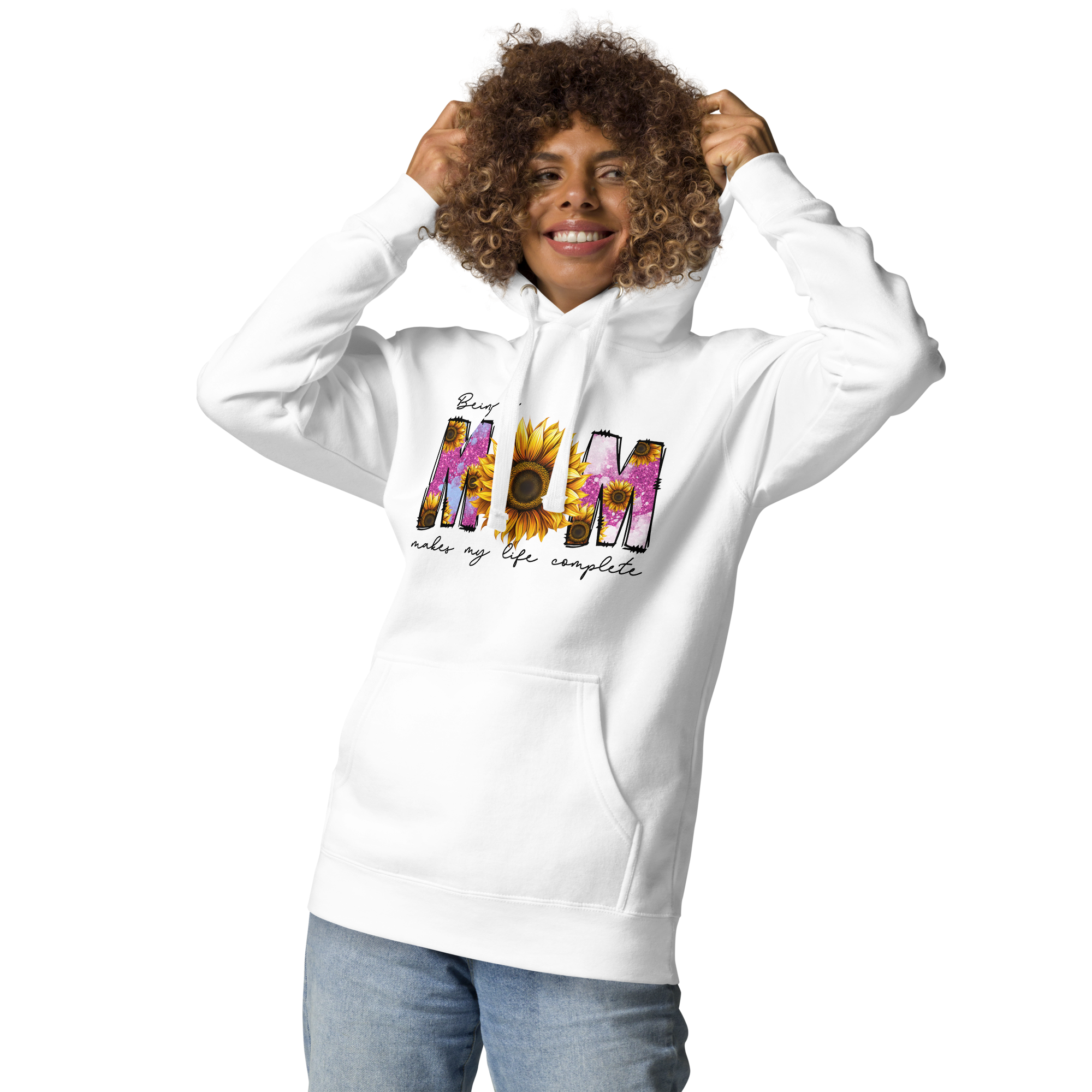 Being A Mom Makes My Life Complete Unisex Hoodie