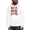 Ask Me About My Dad Jokes Unisex Hoodie