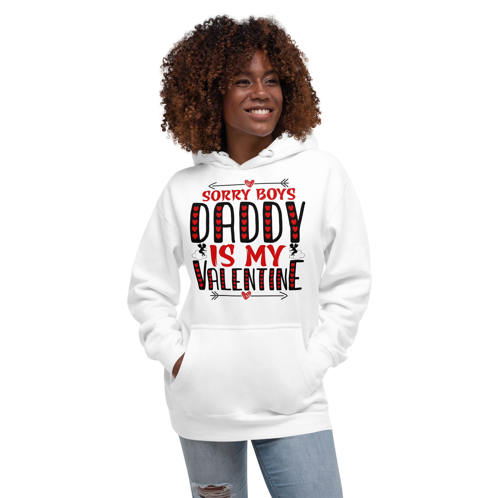 Sorry Boys Daddy is My Valentine Unisex Hoodie