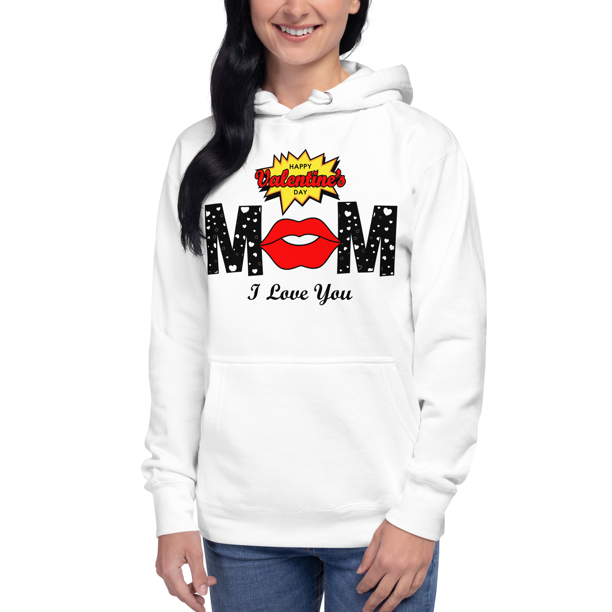 Happy Valentine's Day Mom, I Love You Unisex Hoodie