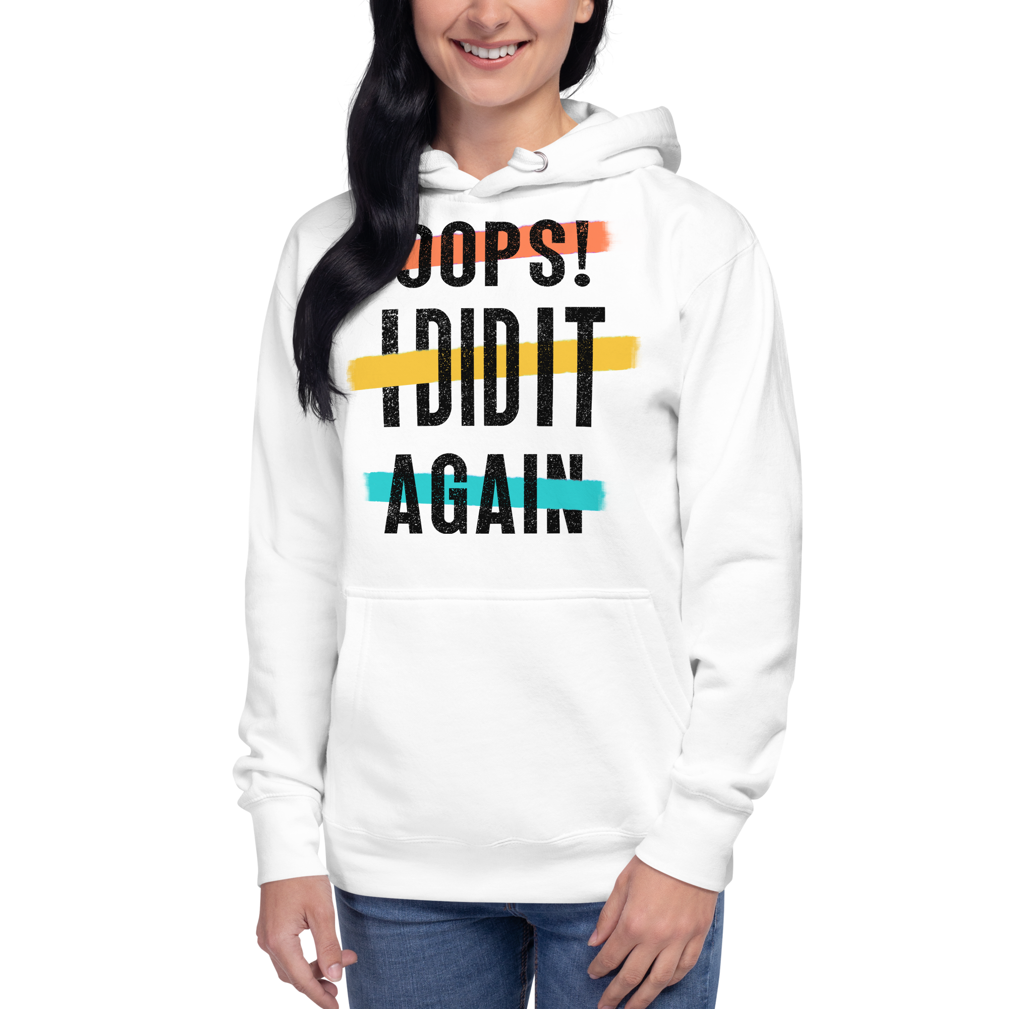 Oops! I Did It Again Unisex Hoodie