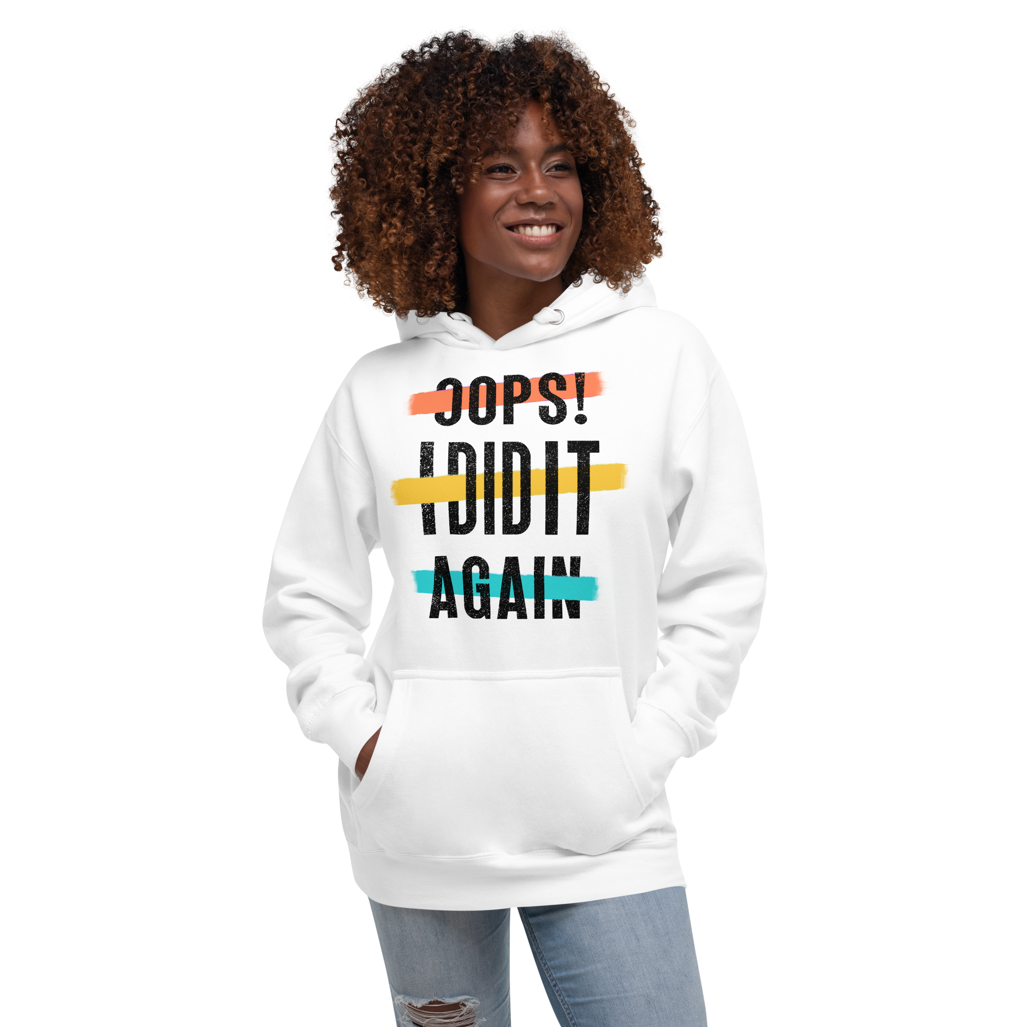 Oops! I Did It Again Unisex Hoodie