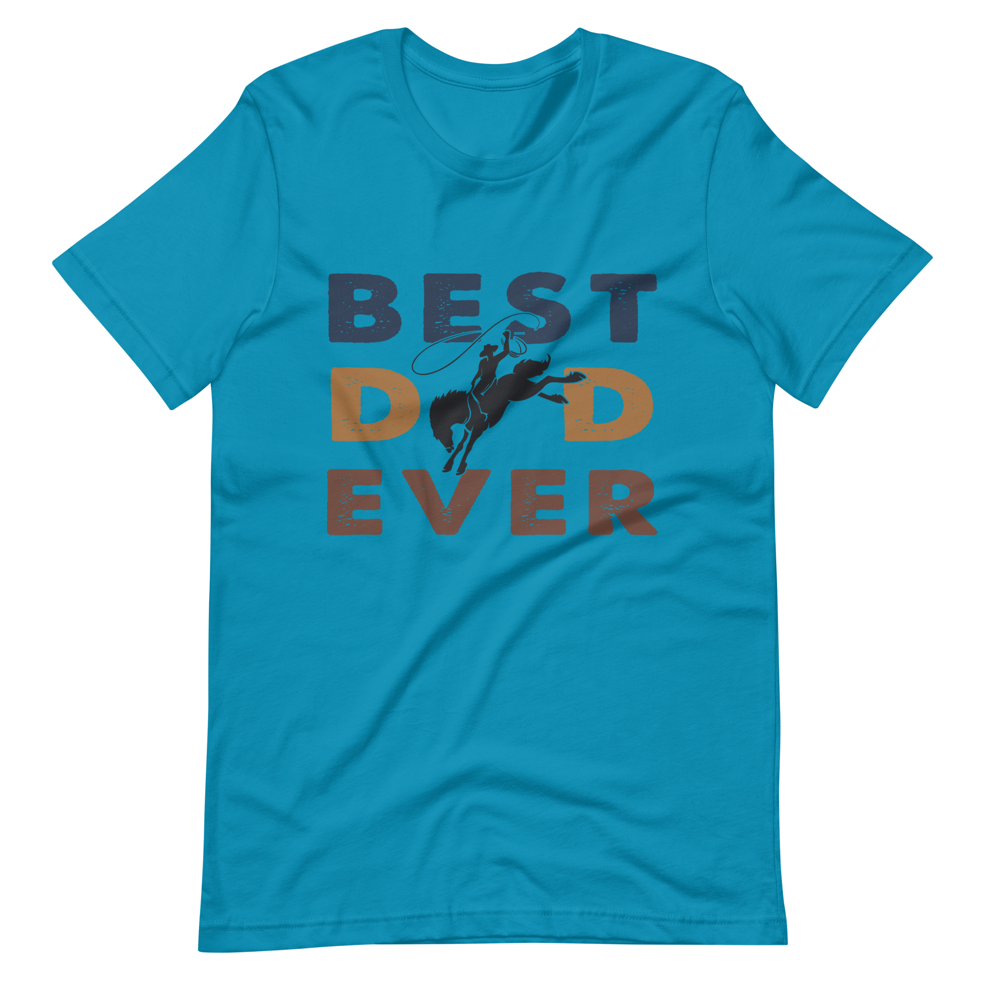 Best Dad Ever Cowboy Rodeo Unisex t-shirt