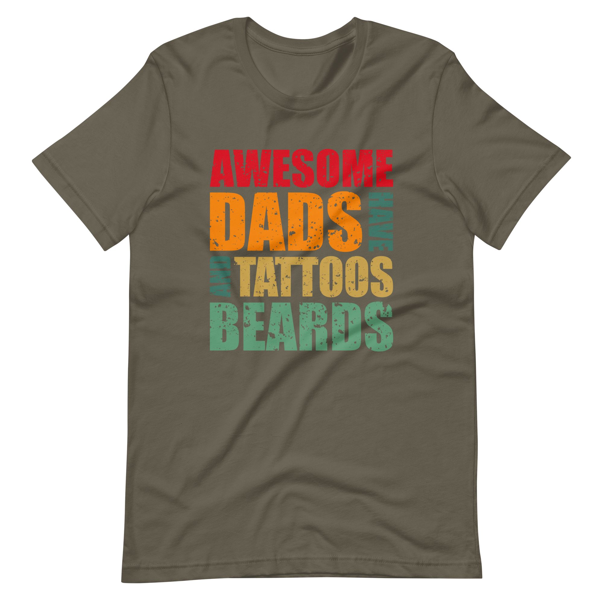 Awesome Dads Have Tattoos And Beards Unisex t-shirt