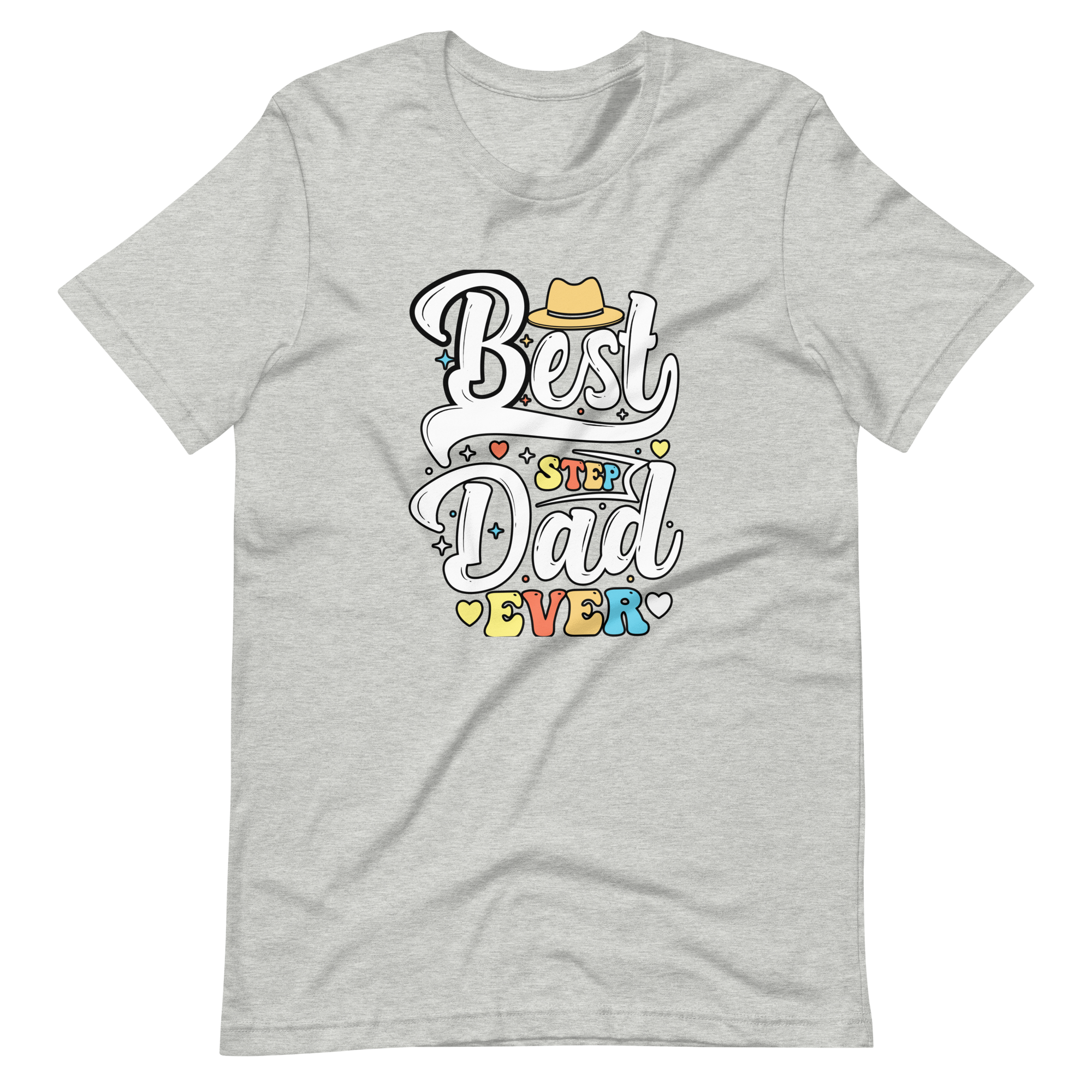 Best Step Dad Ever Unisex t-shirt