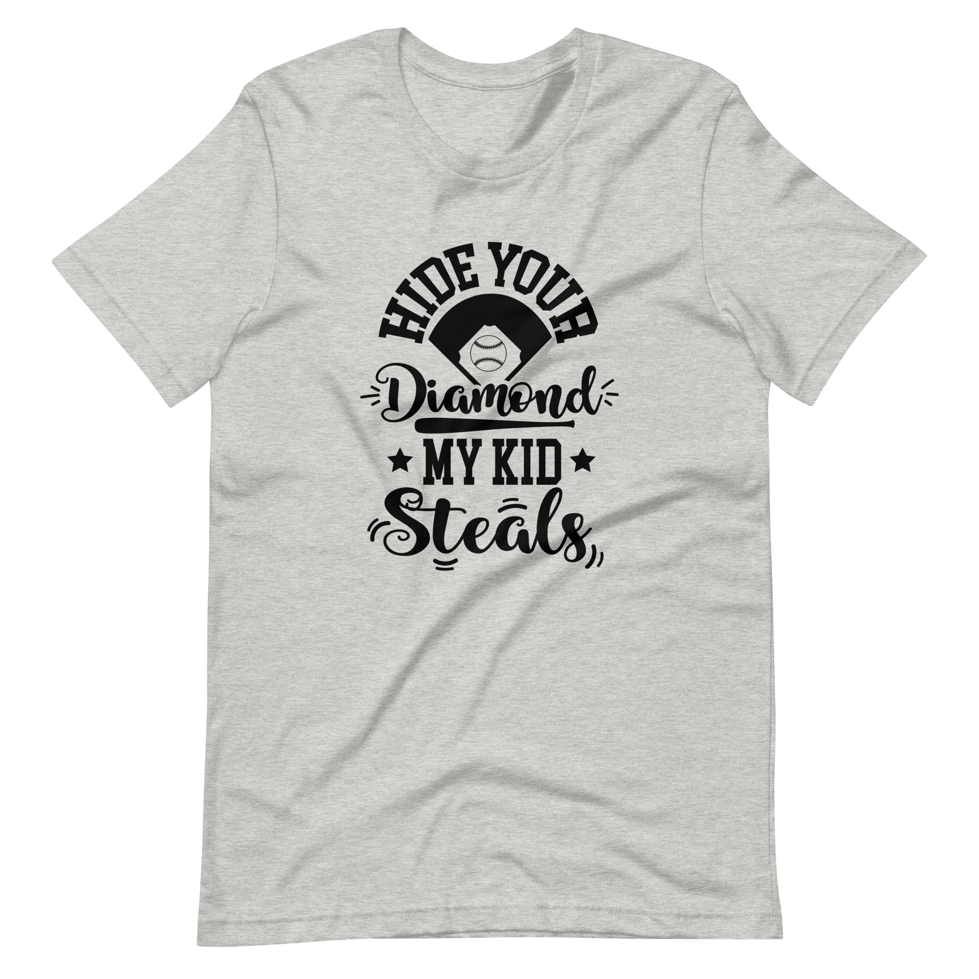 Hide Your Diamond My Kid Steals Unisex t-shirt