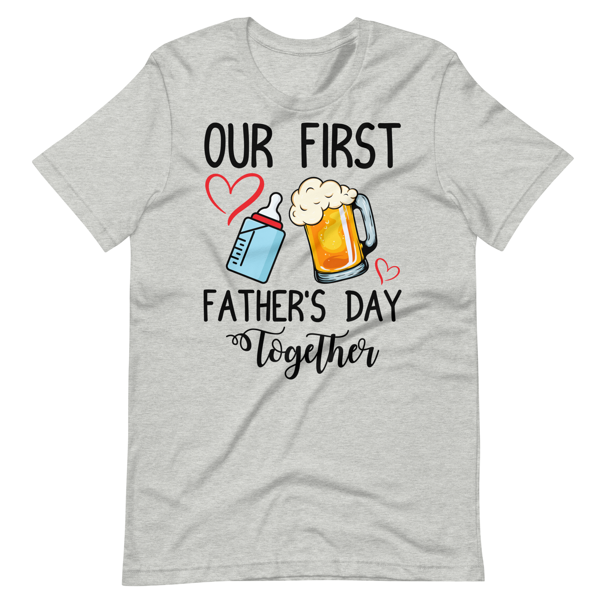 Our First Father's Day Together Unisex t-shirt