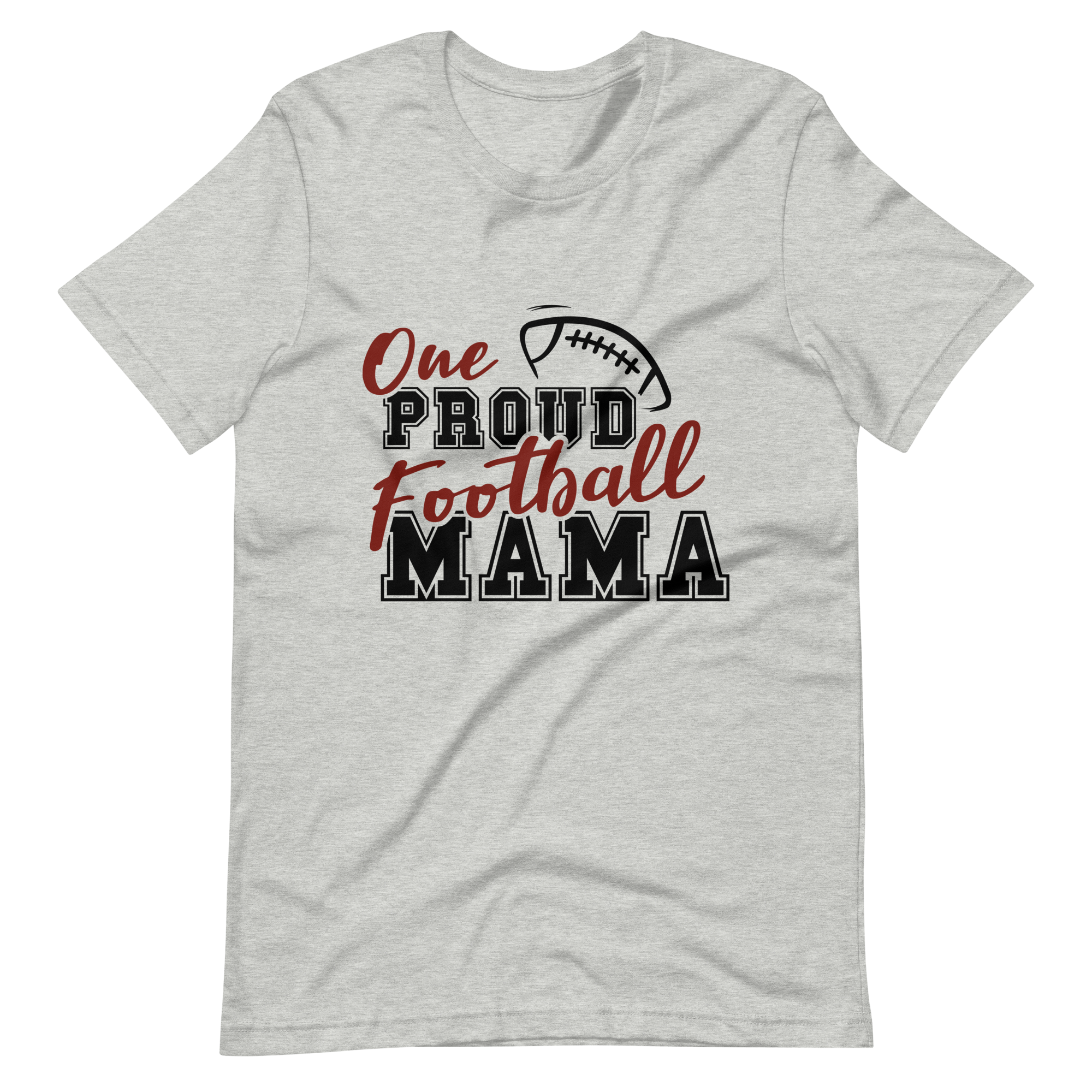 One Proud Football Mama Unisex t-shirt