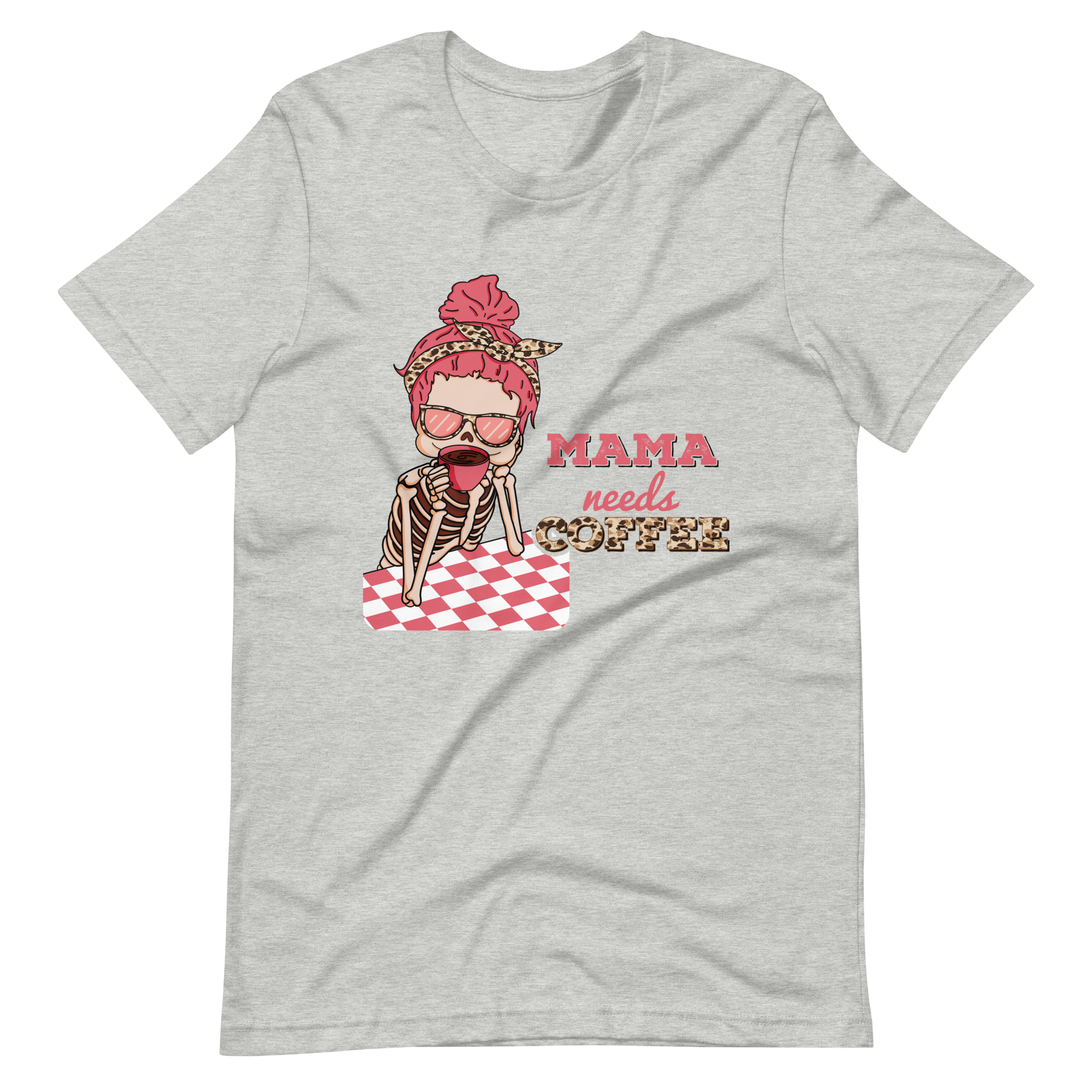 Mama Needs Coffee Unisex t-shirt