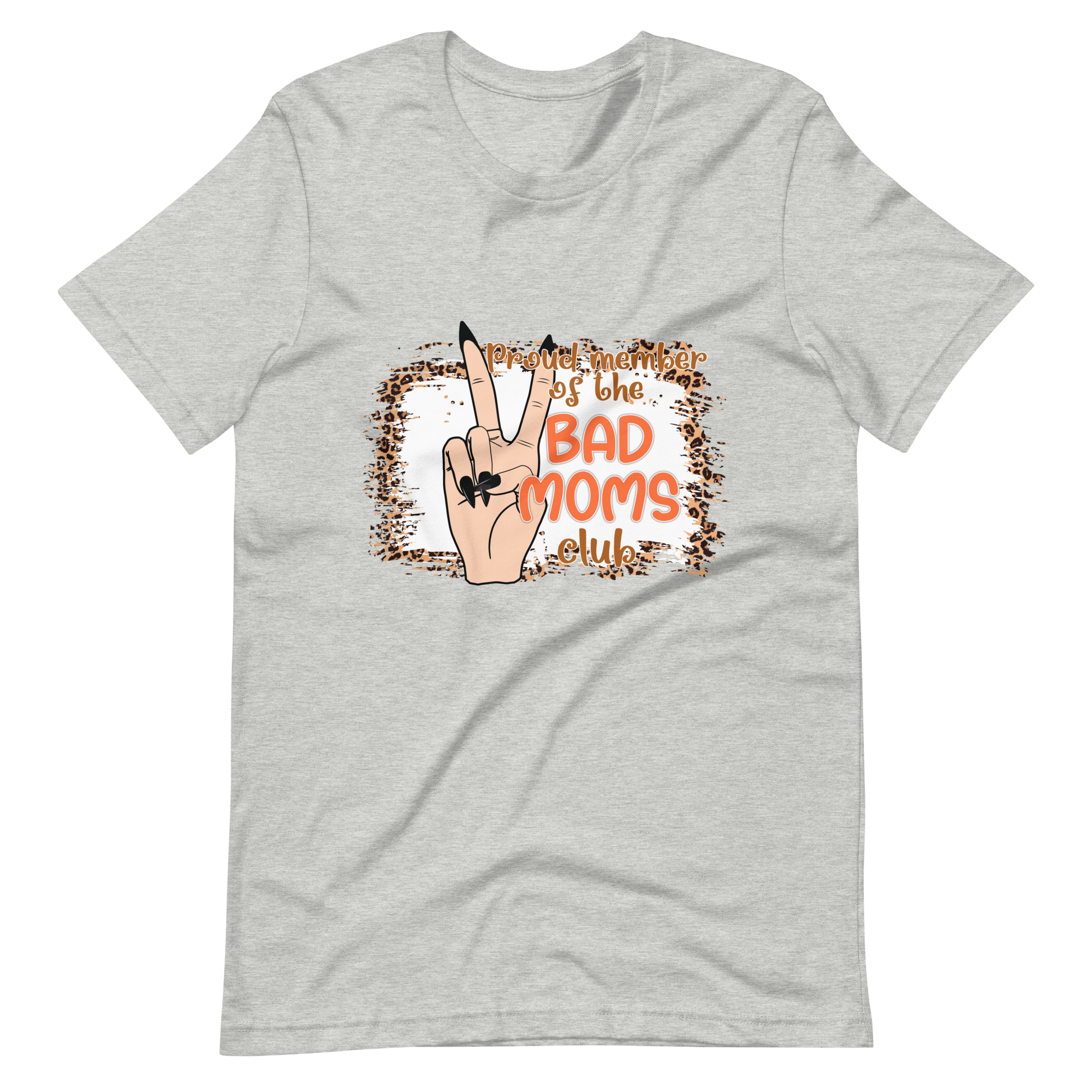 Proud Member Of The Bad Moms Club Unisex t-shirt