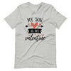 My Son Is My Valentine Unisex t-shirt