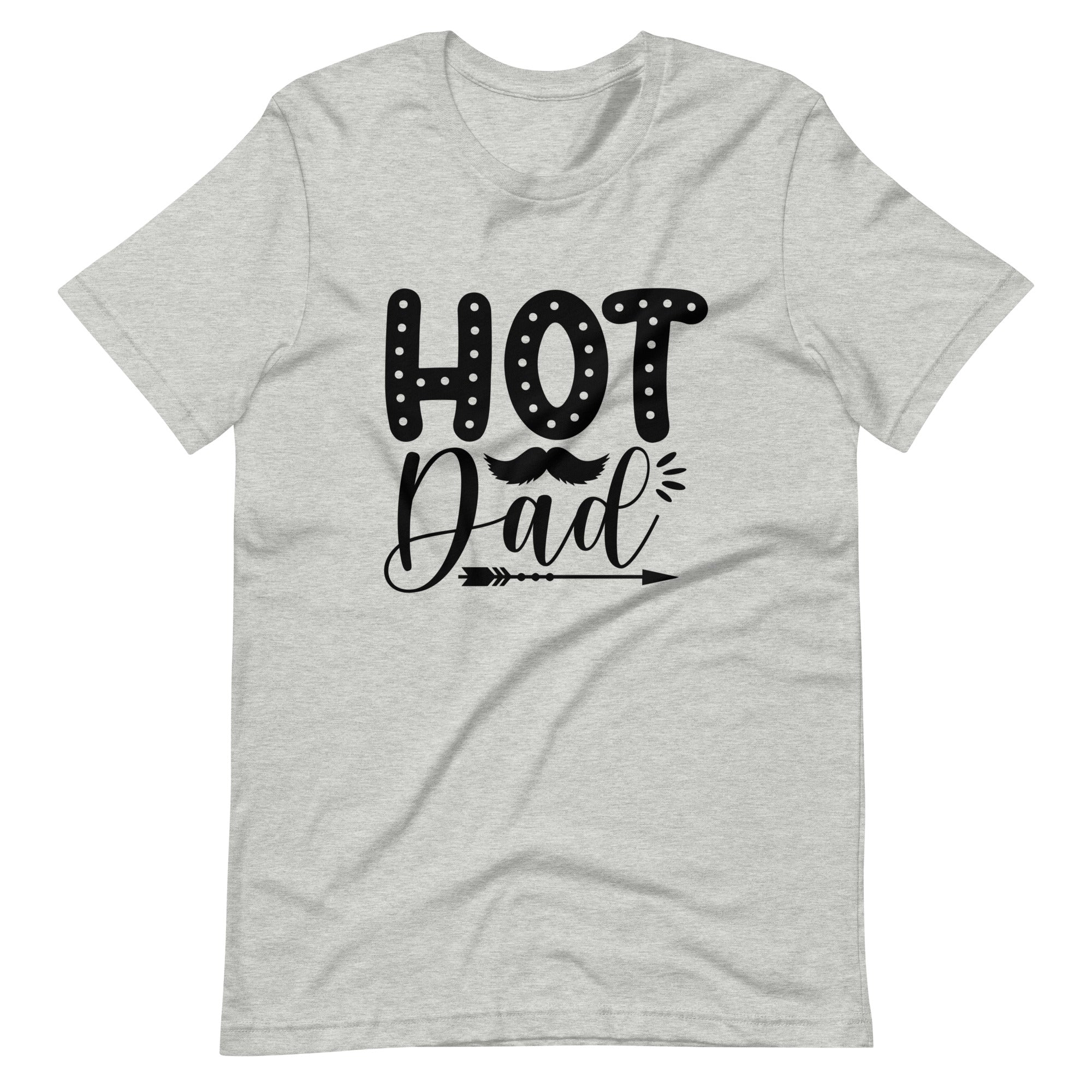 Hot Dad Unisex t-shirt