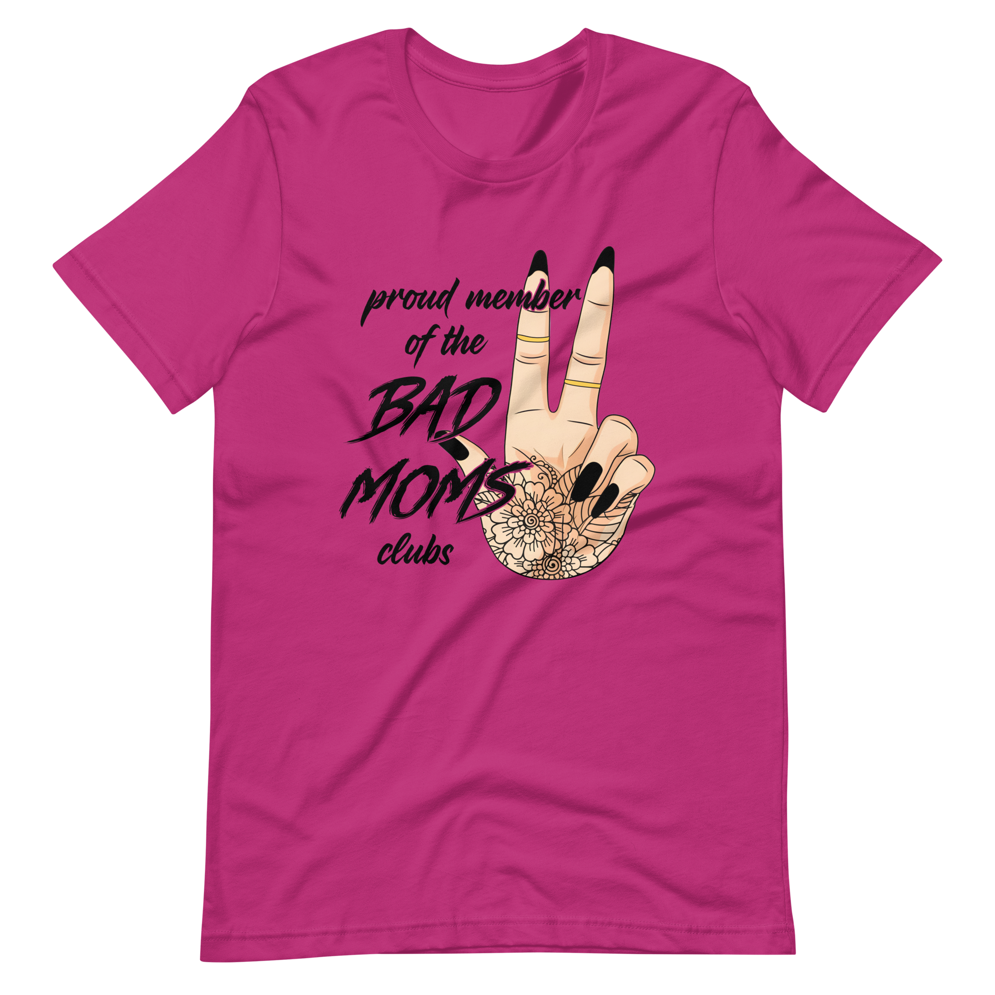 Proud Member Of The Bad Moms Club Unisex t-shirt