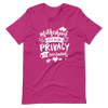 Motherhood Because Privacy Is Overrated Unisex t-shirt