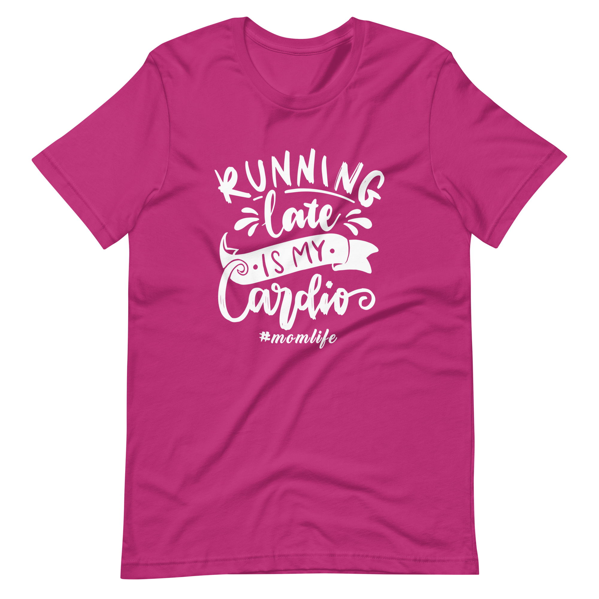 Running Late Is My Cardio Unisex t-shirt