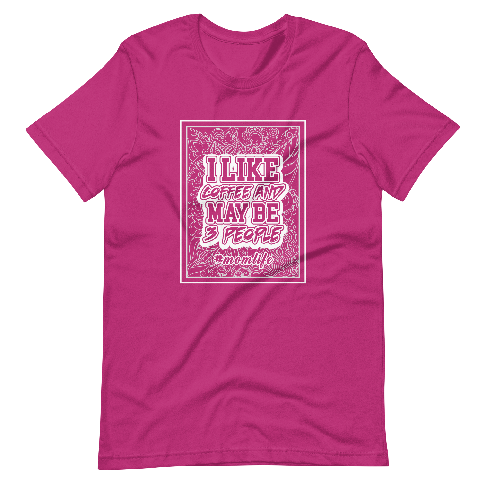 I Like Coffee And May Be 3 People Unisex t-shirt