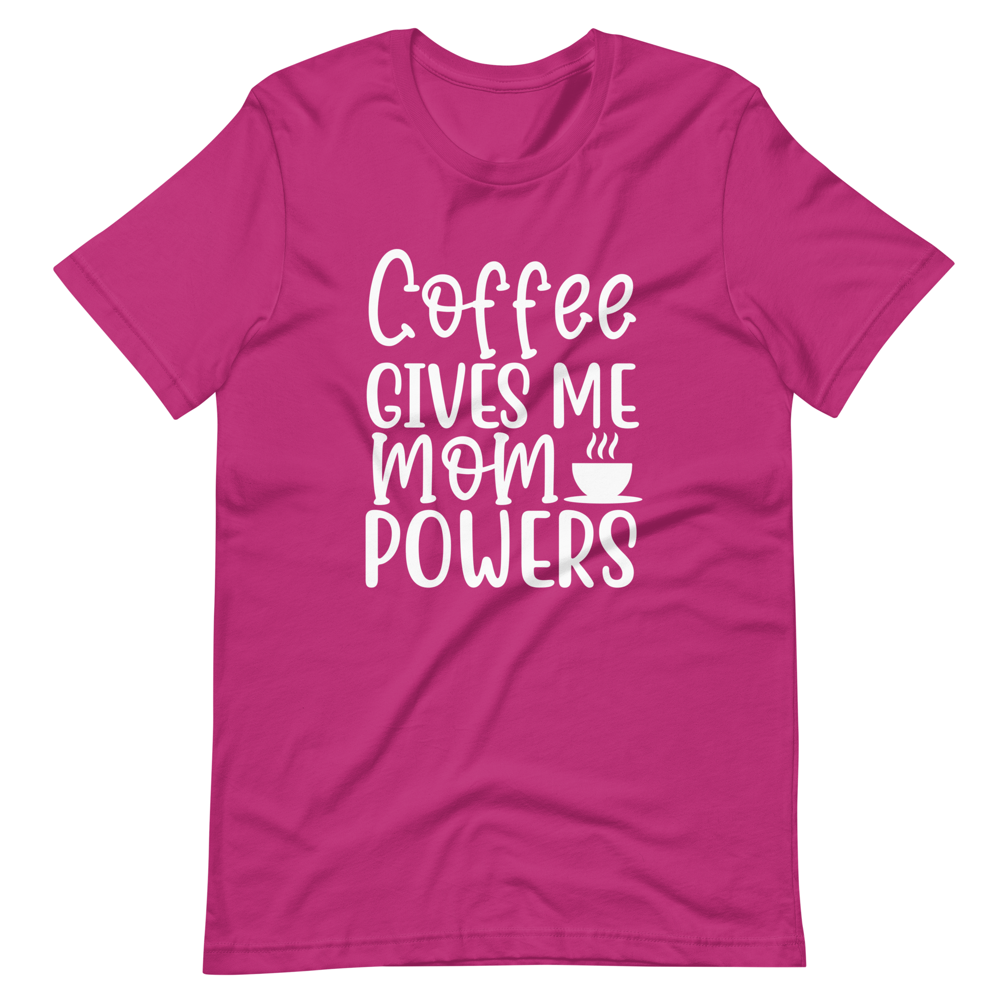 Coffee Gives Me Mom Powers Unisex t-shirt