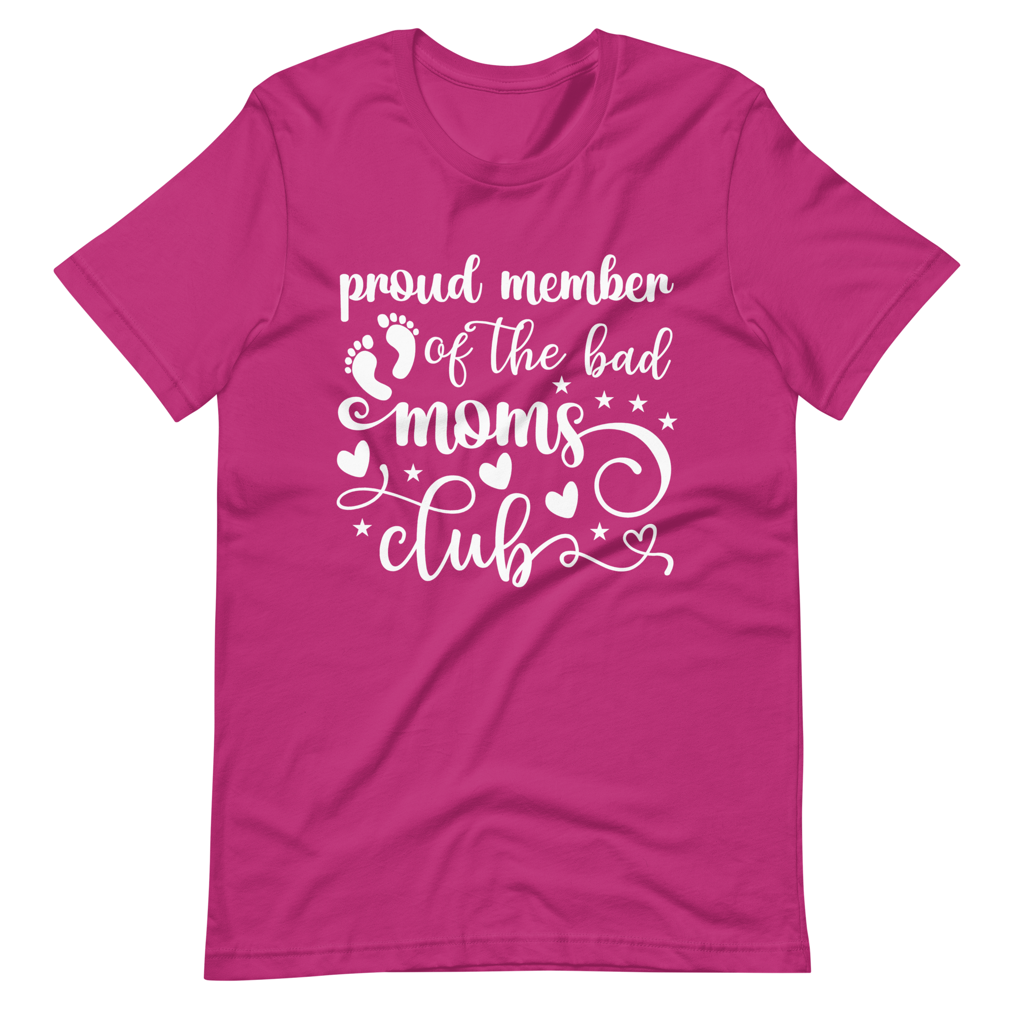 Proud Member Of The Bad Moms Club Unisex t-shirt