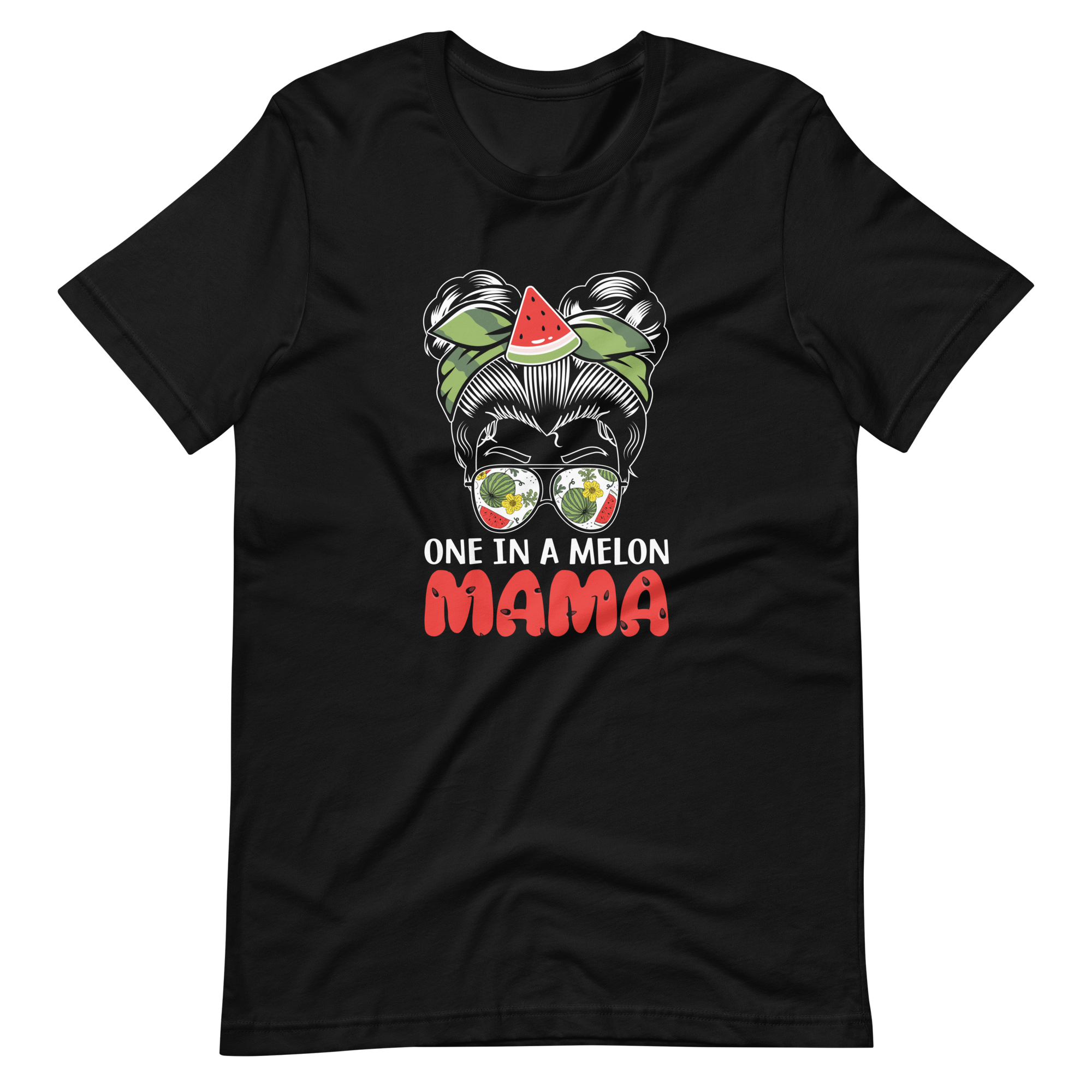 One In A Melon Mama Unisex t-shirt