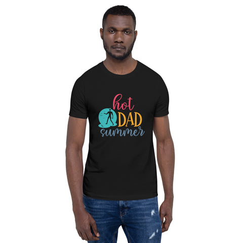 Hot Dad Summer Unisex t-shirt