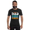 Dad The Man The Myth The Legend Unisex t-shirt