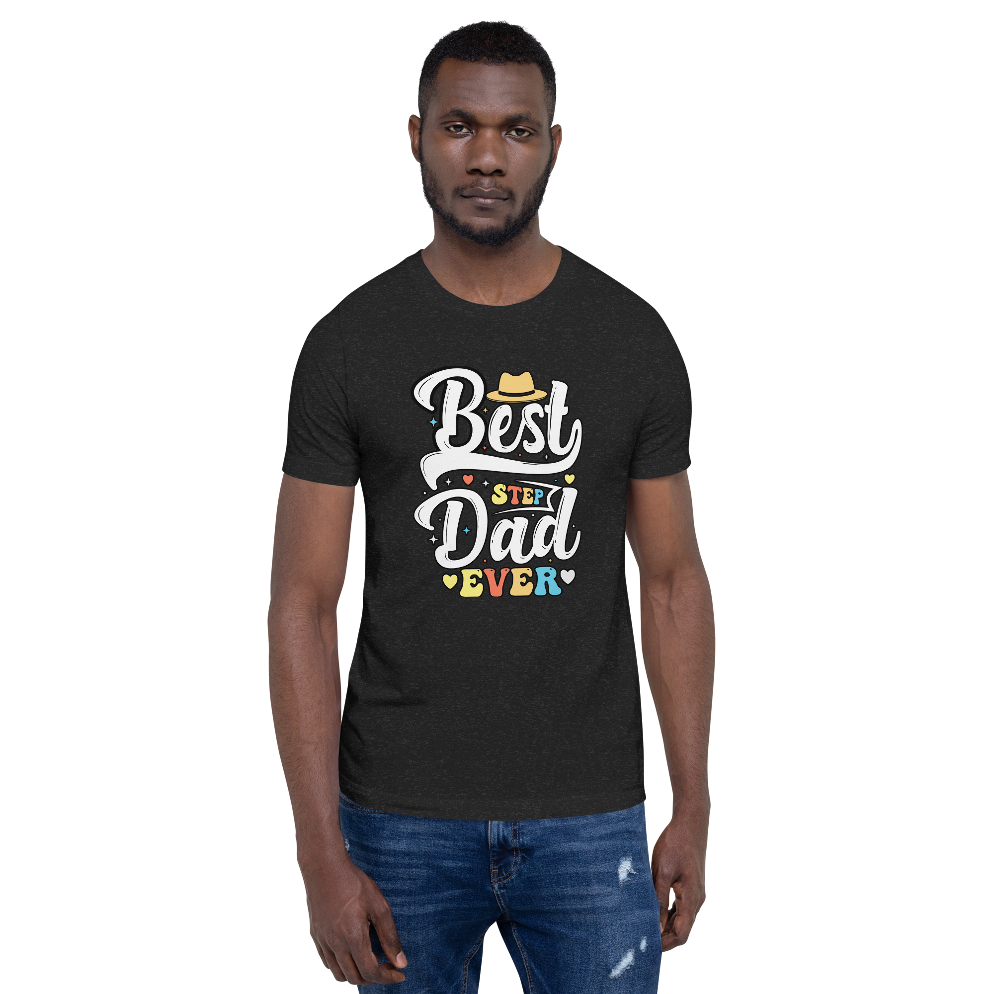 Best Step Dad Ever Unisex t-shirt