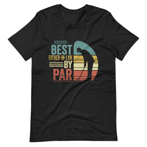 Best Father-In-Law By Par Unisex t-shirt