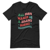 All Mom Wants Is A Silent Night Unisex t-shirt