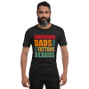 Awesome Dads Have Tattoos And Beards Unisex t-shirt