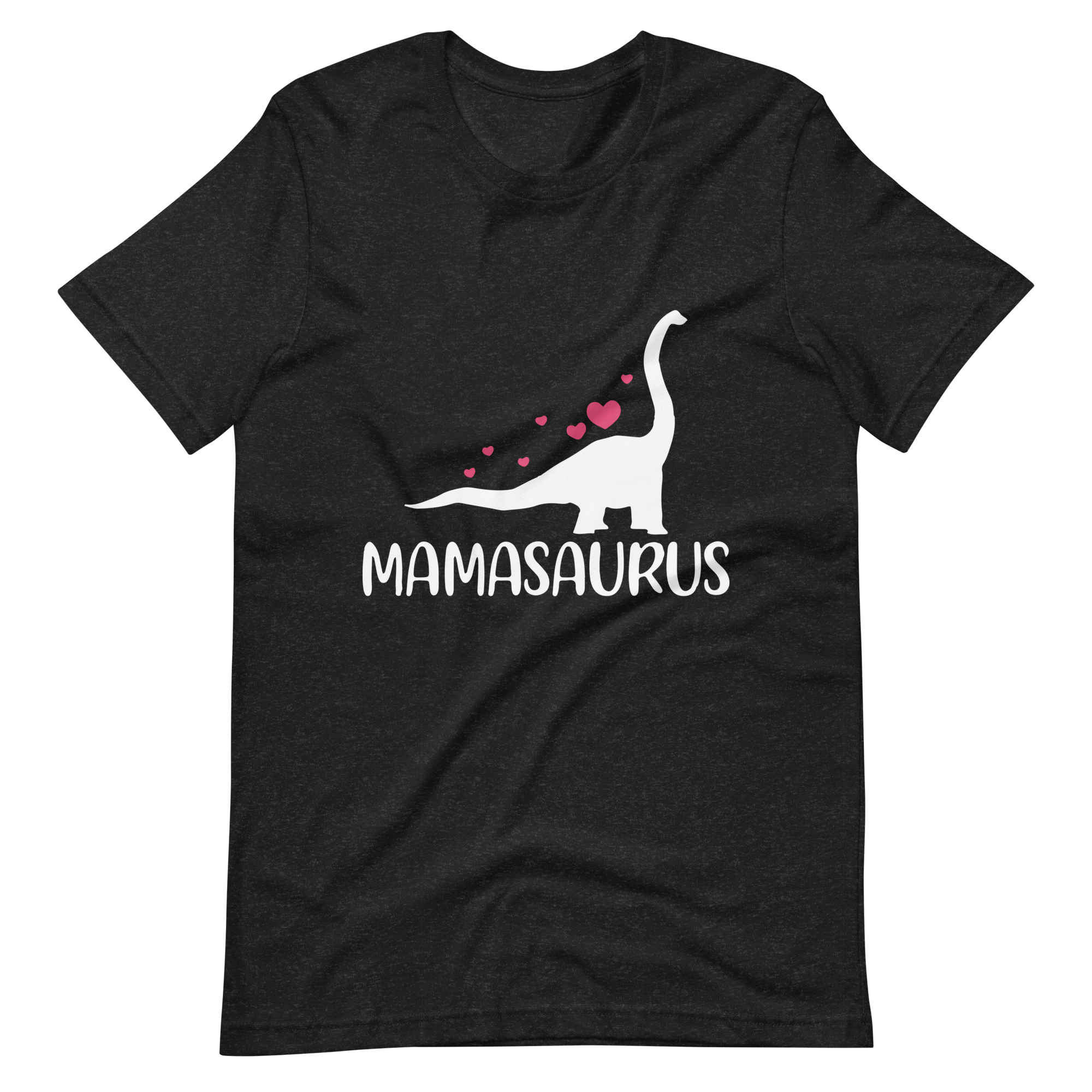 Mamasaurus Unisex t-shirt