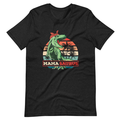 Mamasaurus Unisex t-shirt