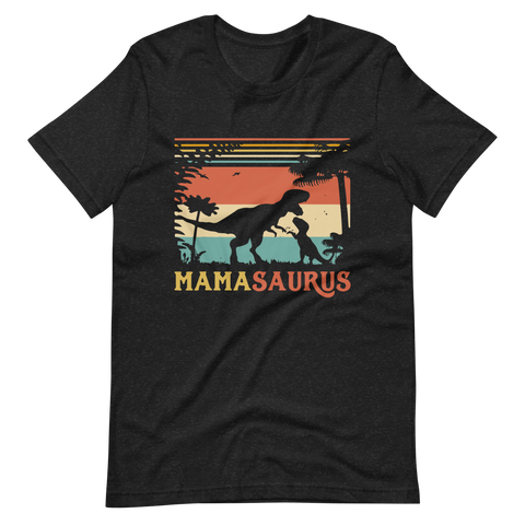 Mamasaurus Unisex t-shirt