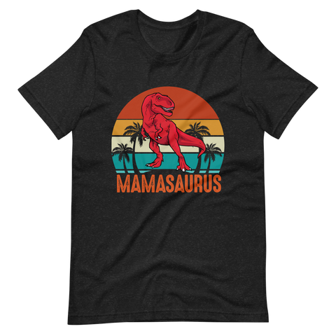 Mamasaurus Unisex t-shirt