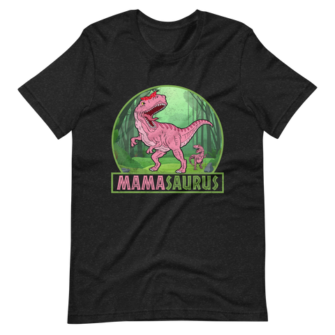 Mamasaurus Unisex t-shirt