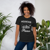 Mountain Mama Unisex t-shirt