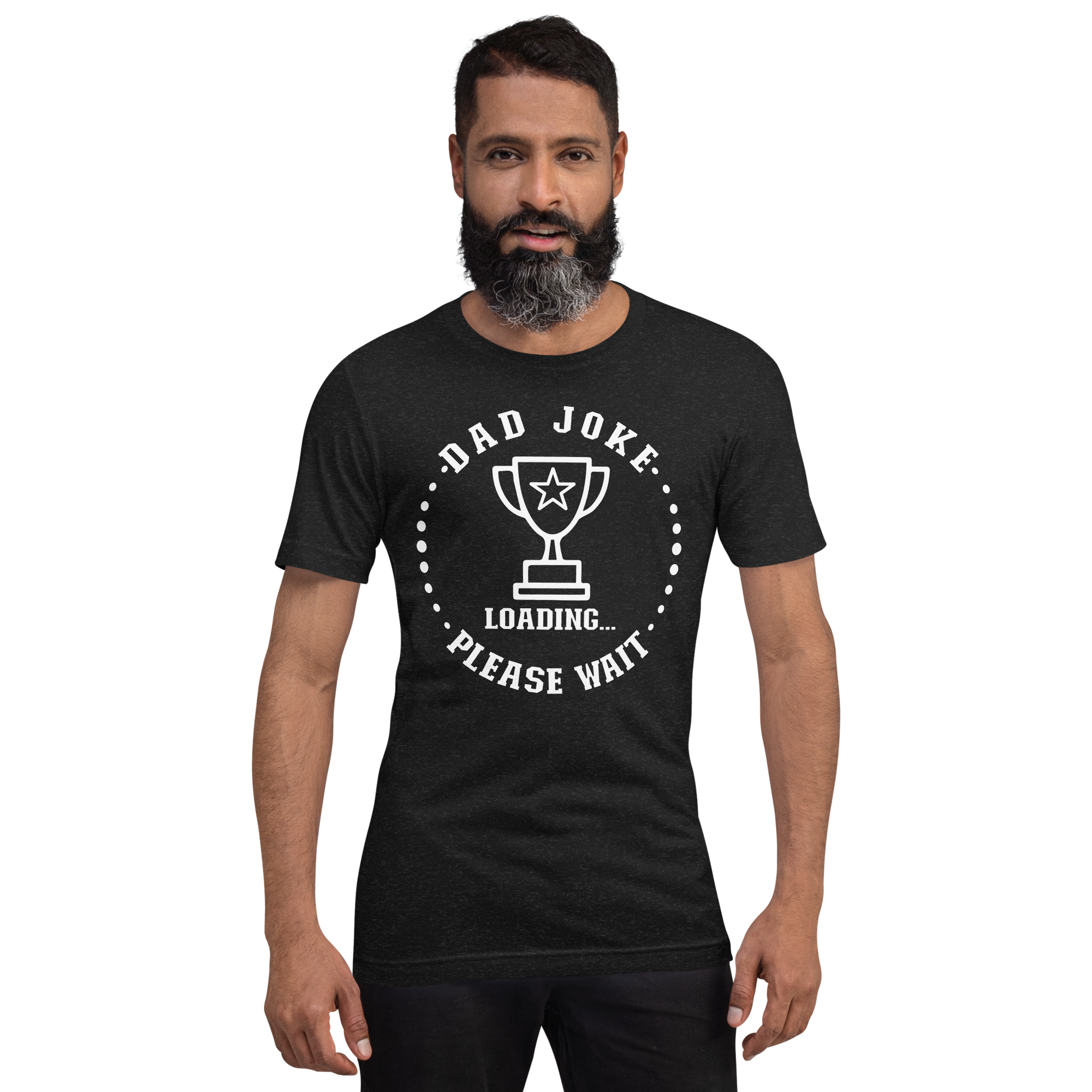 Dad Joke Loading... Please wait Unisex t-shirt