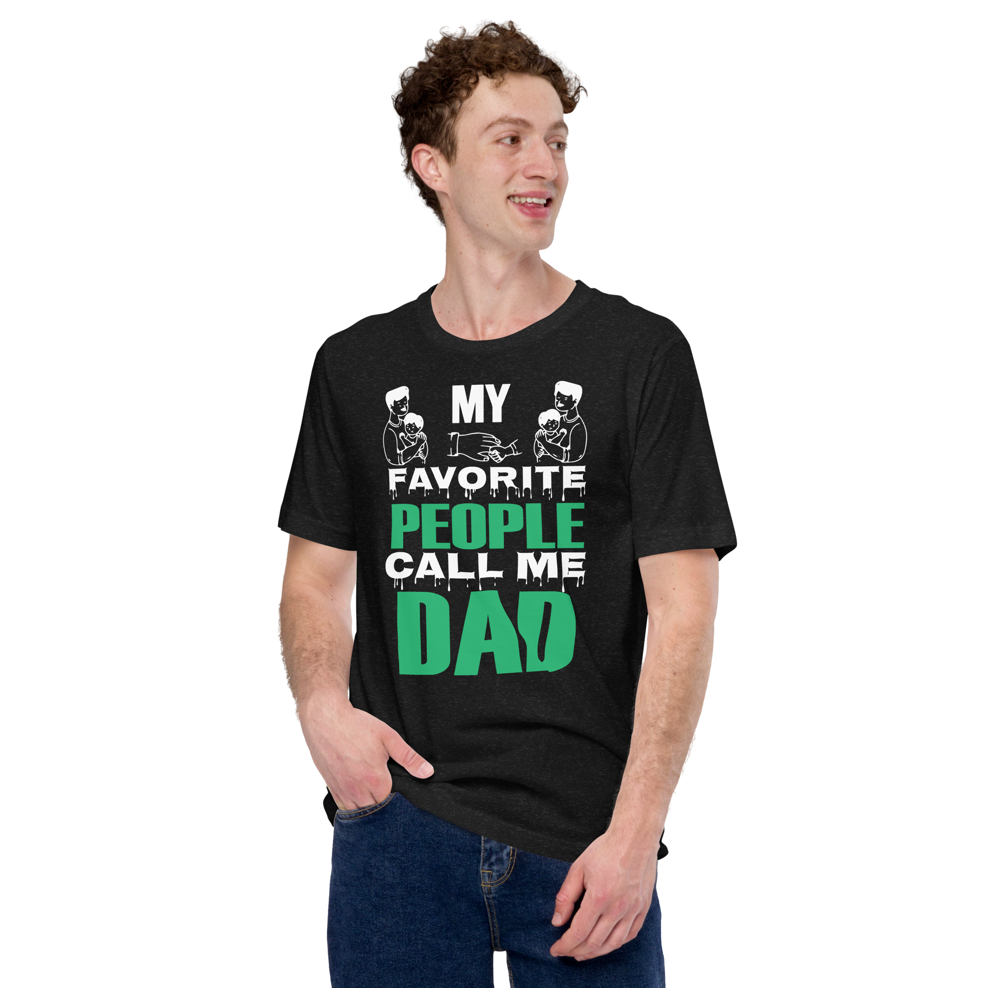 My Favorite People Call Me Dad Unisex t-shirt