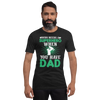 Who Needs A Superhero When You Have Dad Unisex t-shirt