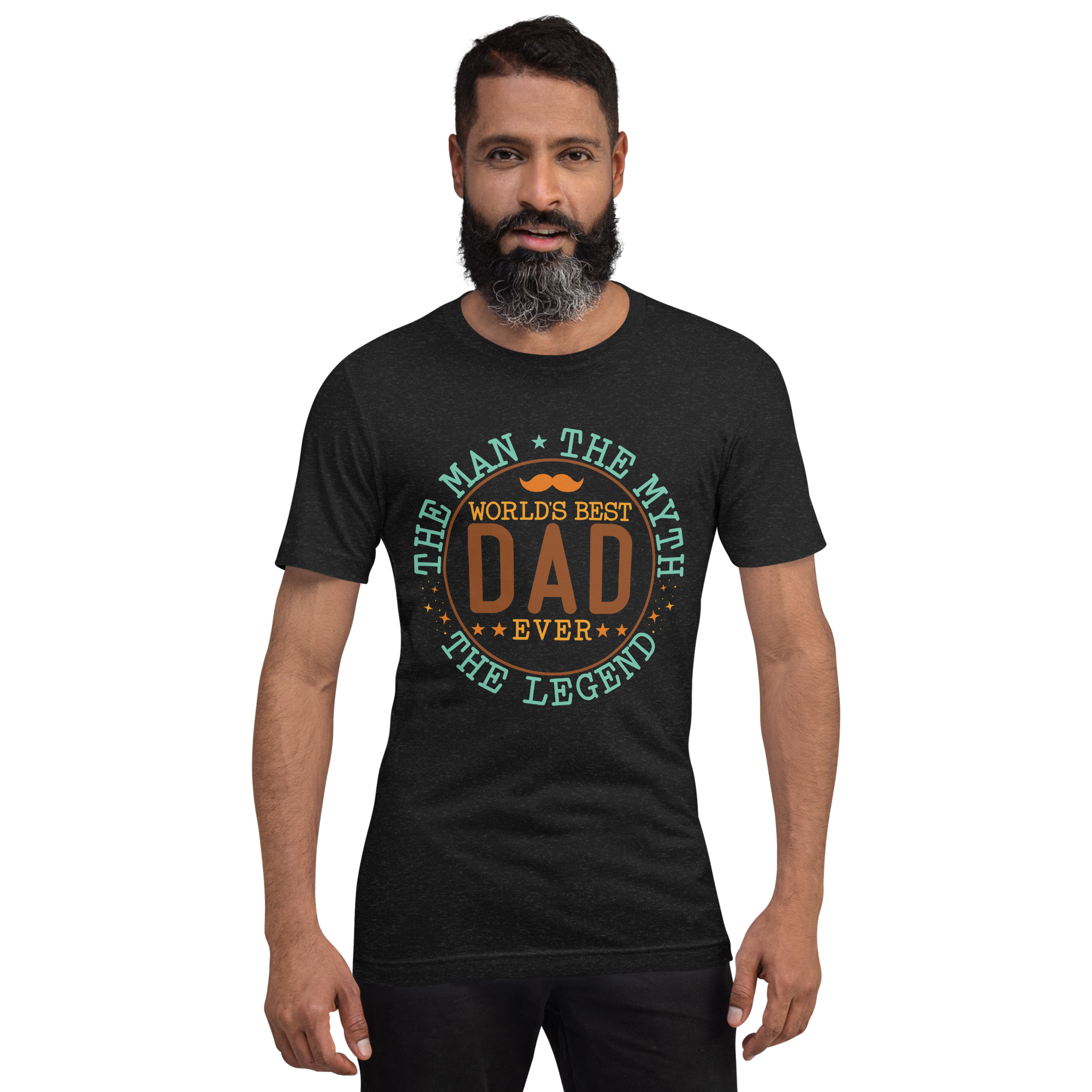 World's Best Dad Ever The Man The Myth The Legend Unisex t-shirt